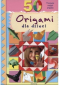 50 origami dla dzieci