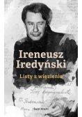 Ireneusz Iredyński Listy z więzienia
