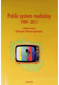 Polski system medialny 1989 - 2011
