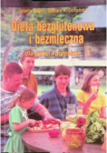 Dieta bezglutenowa i bezmleczna dla dzieci i dorosłych