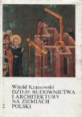 Dzieje budownictwa i architektury na ziemiach Polski Tom 2