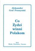 Ile Żydzi winni Polakom