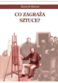 Co zagraża sztuce?