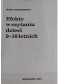 Efekty w czytaniu dzieci 9-10 letnich