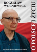 O Polsce i Życiu