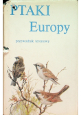 Ptaki Europy  Przewodnik terenowy
