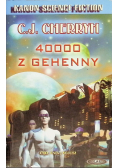 40000 z Gehenny