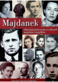Majdanek. Obóz koncentracyjny w relacjach więźniów i świadków