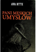 Pani męskich umysłów