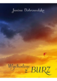 Wychodząc z burz