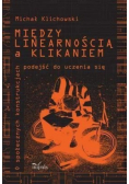 Między linearnością a klikaniem