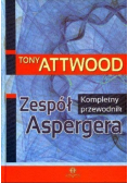 Zespół Aspergera Kompletny przewodnik