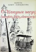 O Warszawie inaczej (anegdoty, fakty, obserwacje)
