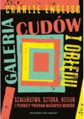 Galeria cudów i obłędu i obłędu szaleństwo, sztuka, Hitler i pierwszy program masowych mordów