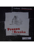 Prezes i Kreska