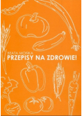 Przepisy na zdrowie