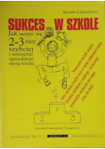 Sukces w szkole, Jak uczyć się 2-3 razy szybciej