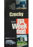 Czechy na weekend