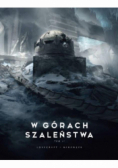 W górach szaleństwa Tom 2
