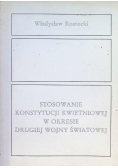 Stosowanie Konstytucji Kwietniowej w okresie drugiej wojny światowej