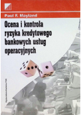 Ocena i kontrola ryzyka kredytowego bankowych usług operacyjnych
