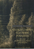 Nadrzecznymi ścieżkami Podlasia