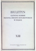 Biuletyn Głównej Komisji Badania Zbrodni Hitlerowskich w Polsce Tom XIII