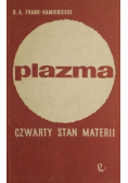 Plazma Czwarty stan materii