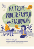 Na tropie podejrzanych zachowań