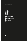 Południe pozdrawia północ
