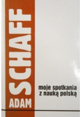 Moje spotkania z nauką polską