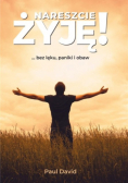 Nareszcie żyję!