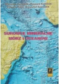 Surowce mineralne mórz i oceanów