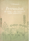 Przewodnik do oznaczenia krajowych roślin zielarskich