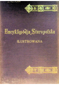 Encyklopedia staropolska Tom III 1902 r.