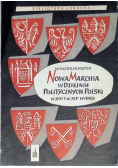 Nowa Marchia w dziejach Politycznych Polski