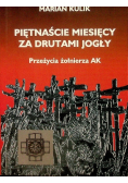 Piętnaście miesięcy za drutami Jogły
