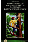 Stare i zapomniane zawody wykonywane na obszarze Borów Dolnośląskich