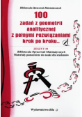 100 zadań z geometrii analitycznej z pełnymi rozwiązaniami krok po kroku