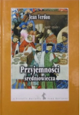 Przyjemności średniowiecza