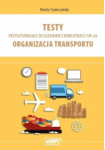 Testy przygotowujące do egzaminu z kwalifikacji SPL. 04 Organizacja transportu