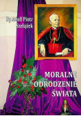 Moralne odrodzenie świata