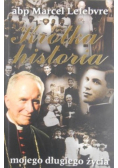 Krótka historia mojego długiego życia