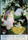 W Nurcie Impresjonizmu Malarstwo Węgierskie 1870-1920