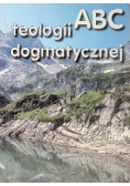 ABC teologii dogmatycznej