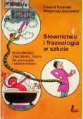 Słownictwo i frazeologia w szkole