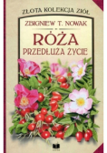 Róża przedłuża życie