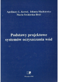 Podstawy projektowe systemów oczyszczania wód