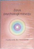 Zarys psychologii rozwoju Podręcznik dla nauczycieli