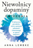 Niewolnicy dopaminy. Ćwiczenia